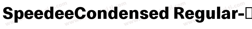 SpeedeeCondensed Regular字体转换